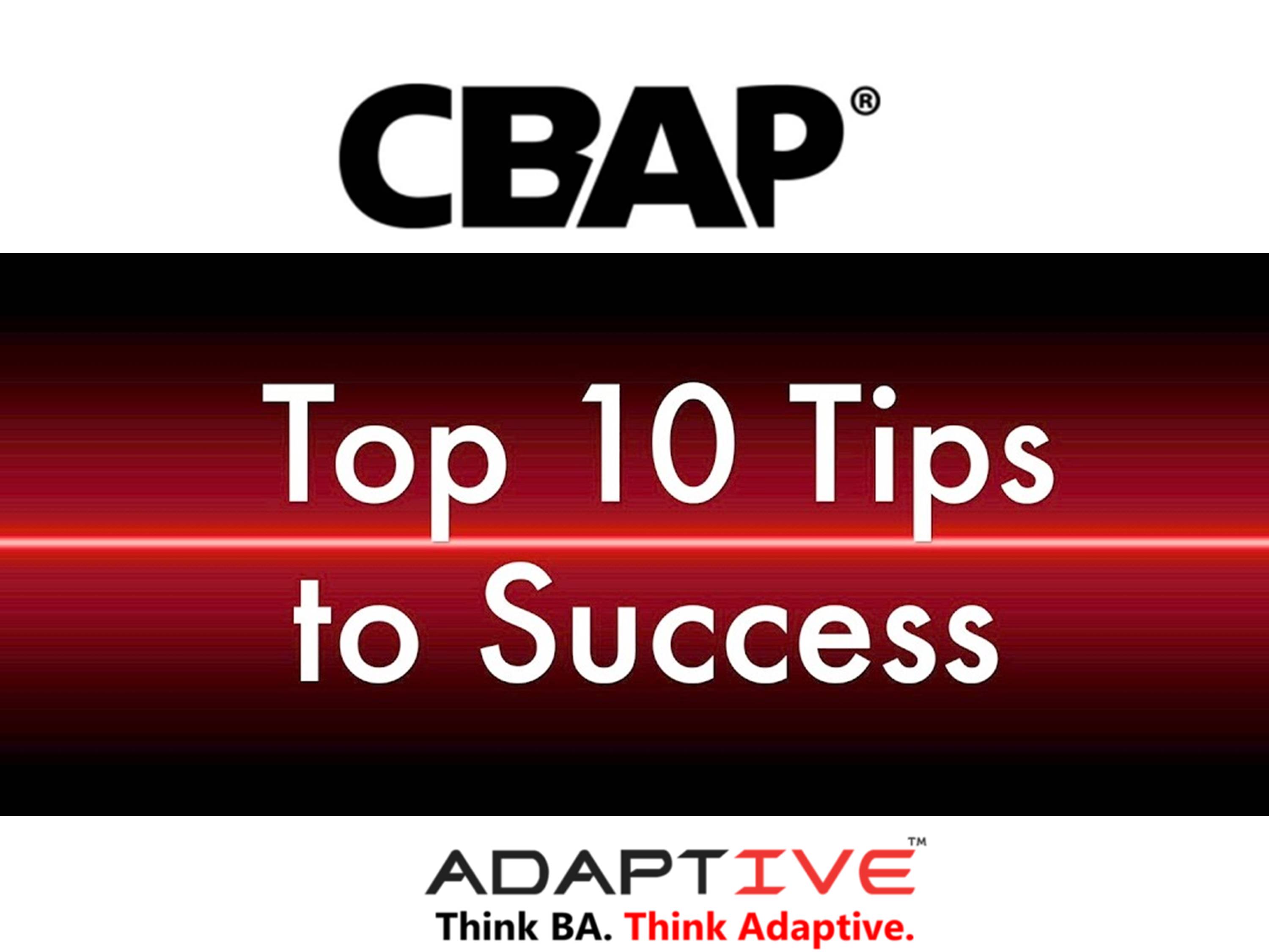 Top 10 CBAP® Exam Prep Tips from our 180+ past CBAP®s